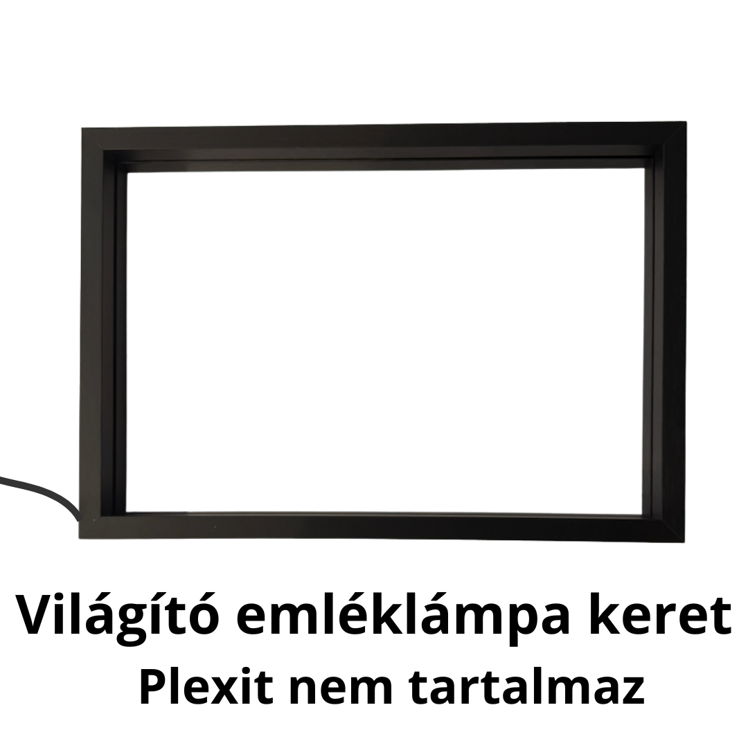 VILÁGÍTÓ EMLÉKLÁMPA KERET- plexit nem tartalmaz